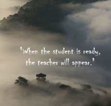 「弟子に準備ができたとき、師が現れる」